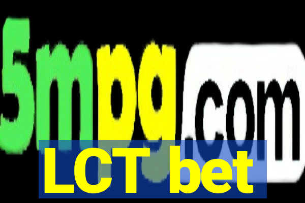 LCT bet